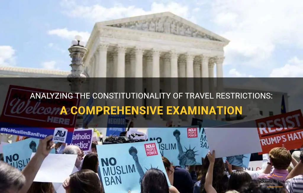 travel restrictions constitutional