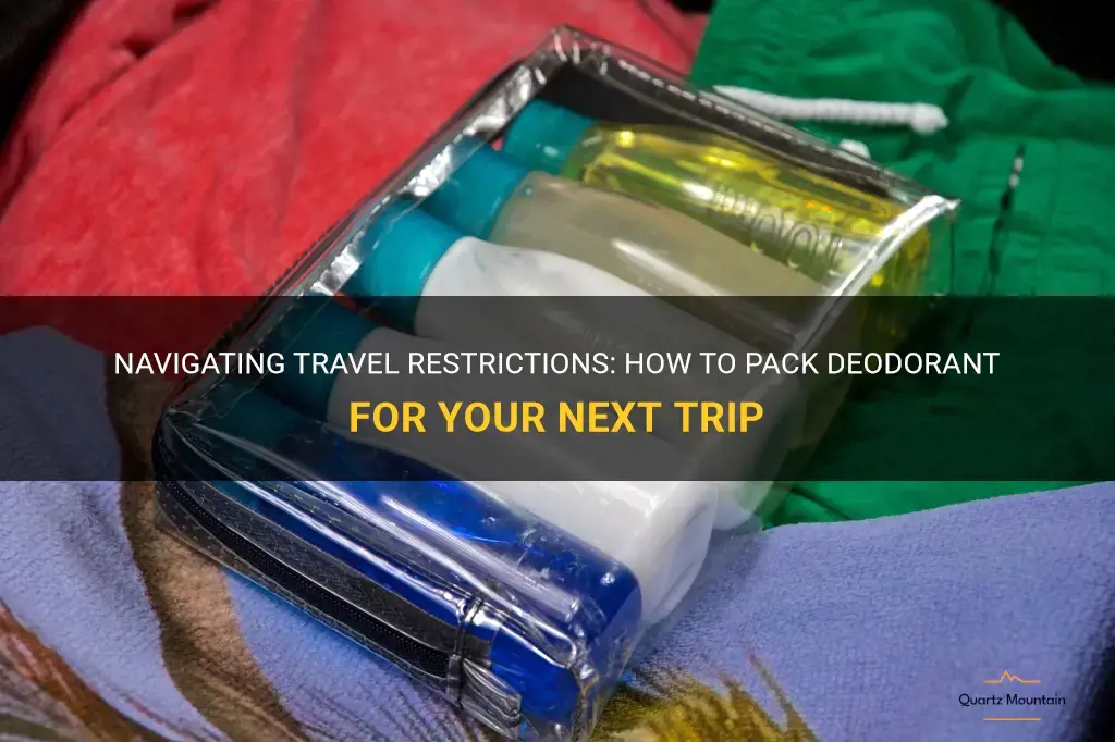travel restrictions deodorant