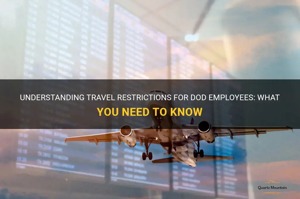 travel restrictions dod employees