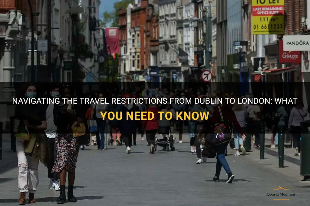 travel restrictions dublin to london