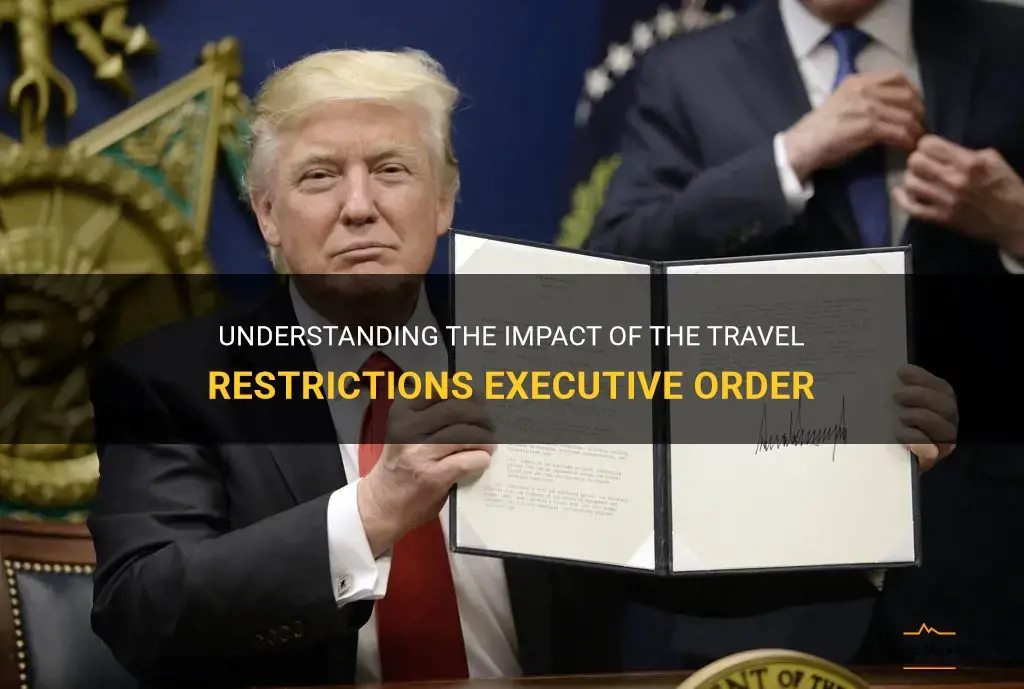travel restrictions executive order