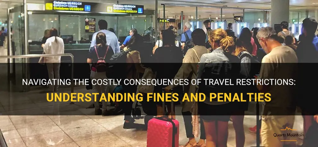 travel restrictions fines