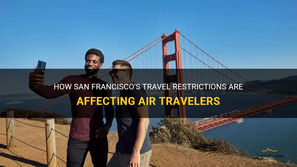 travel restrictions flying into san francisco