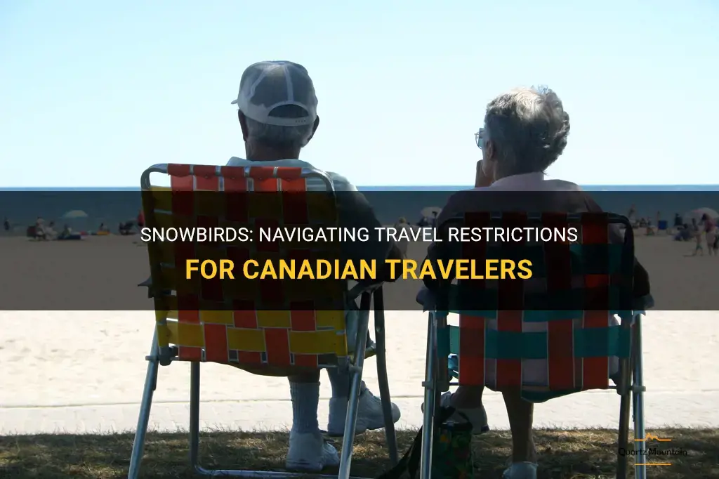 travel restrictions for canadian snowbirds