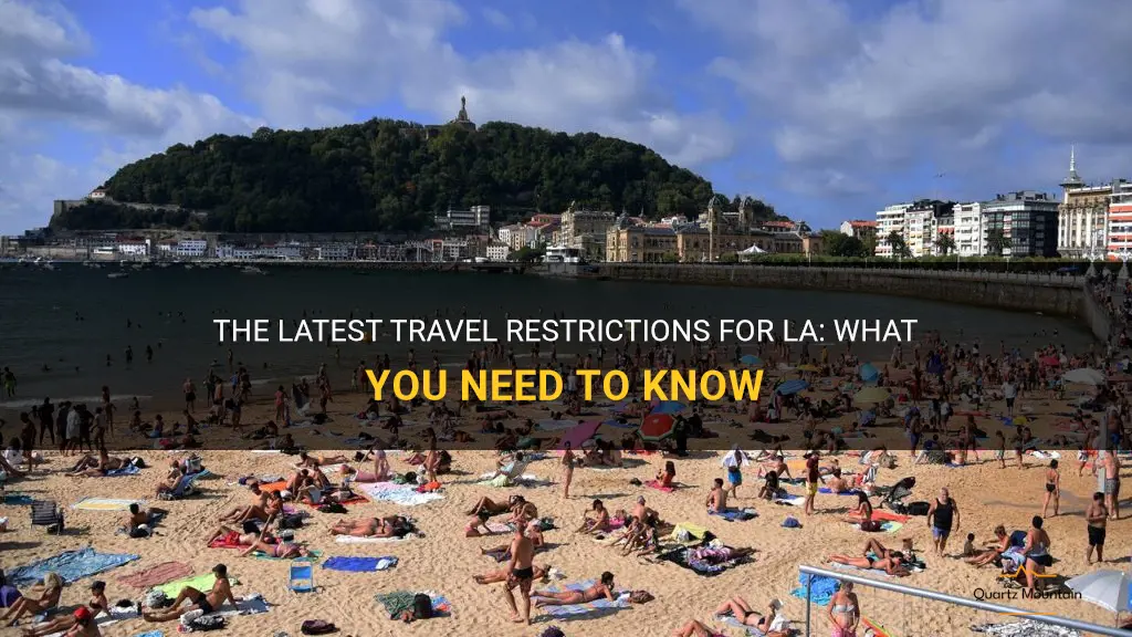 travel restrictions for la