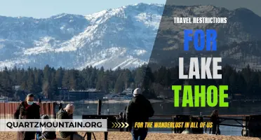 Exploring the Current Travel Restrictions for Lake Tahoe: What You Need to Know