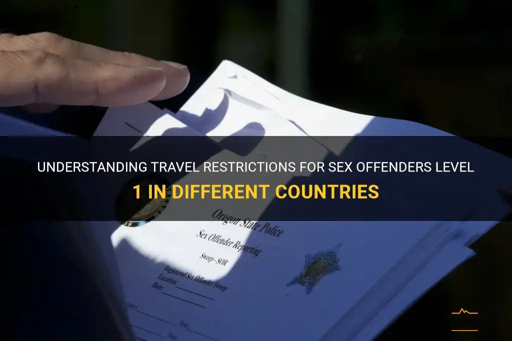 travel restrictions for level 1 sex offenders by country
