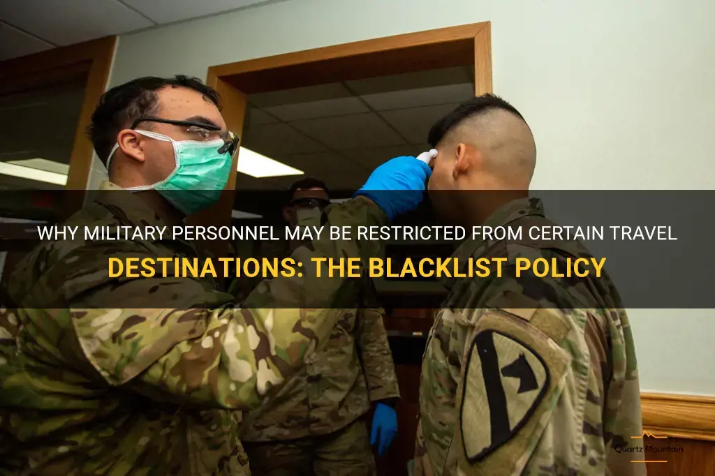 travel restrictions for military personnel blacklist
