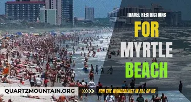 Exploring the Current Travel Restrictions for Myrtle Beach: What You Need to Know