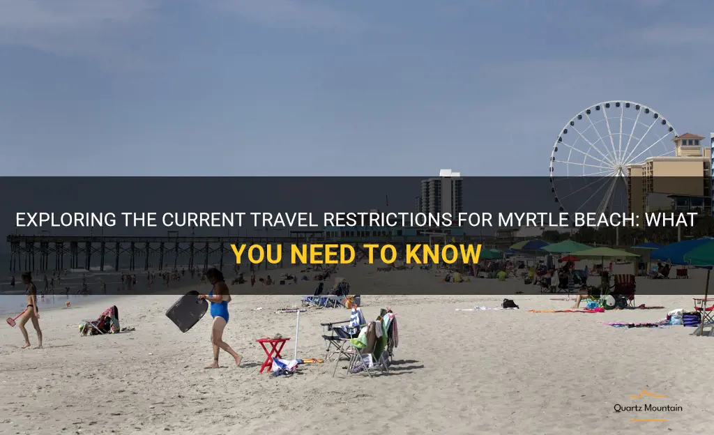 travel restrictions for myrtle beach