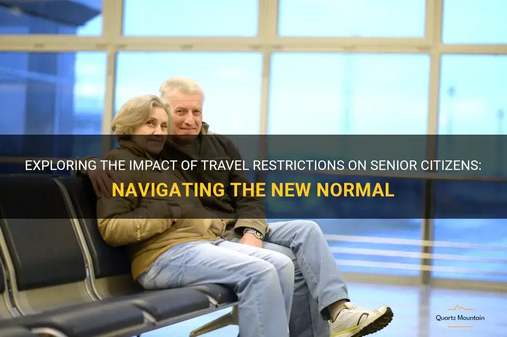 travel restrictions for senior citizens