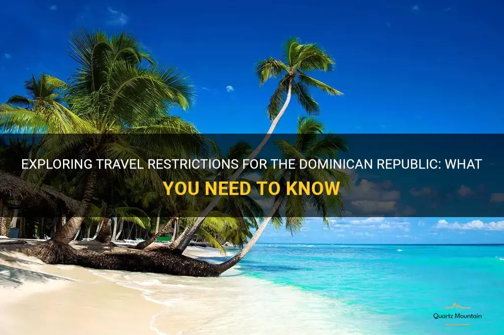 travel restrictions for the dominican republic