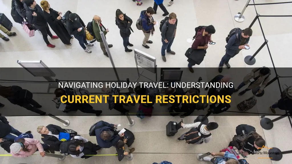 travel restrictions for the holidays