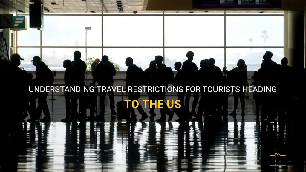 travel restrictions for tourists to us