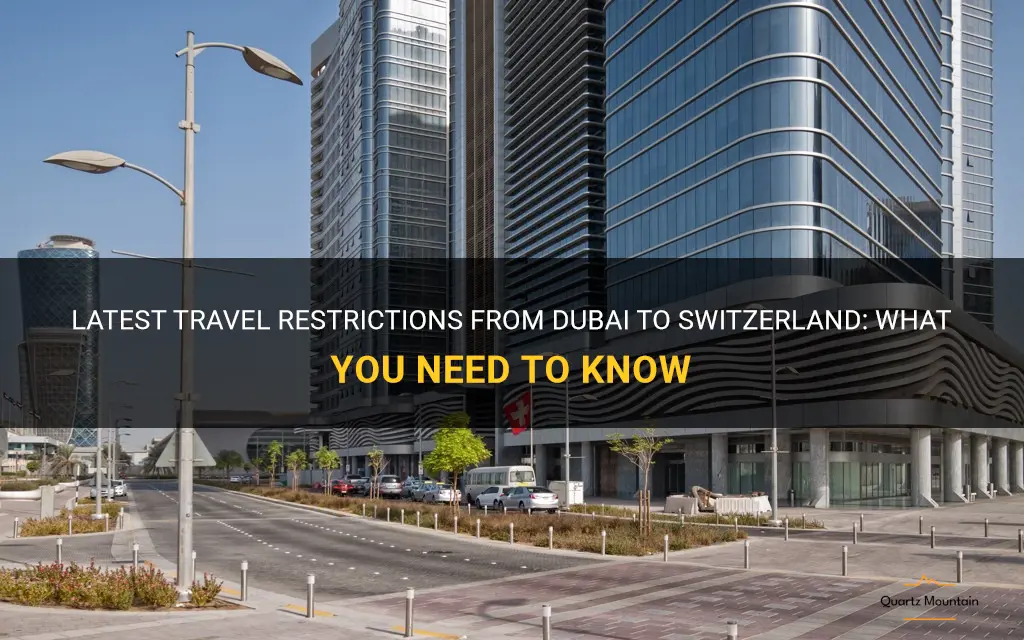 travel restrictions from dubai to switzerland