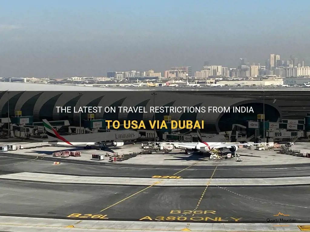 travel restrictions from india to usa via dubai