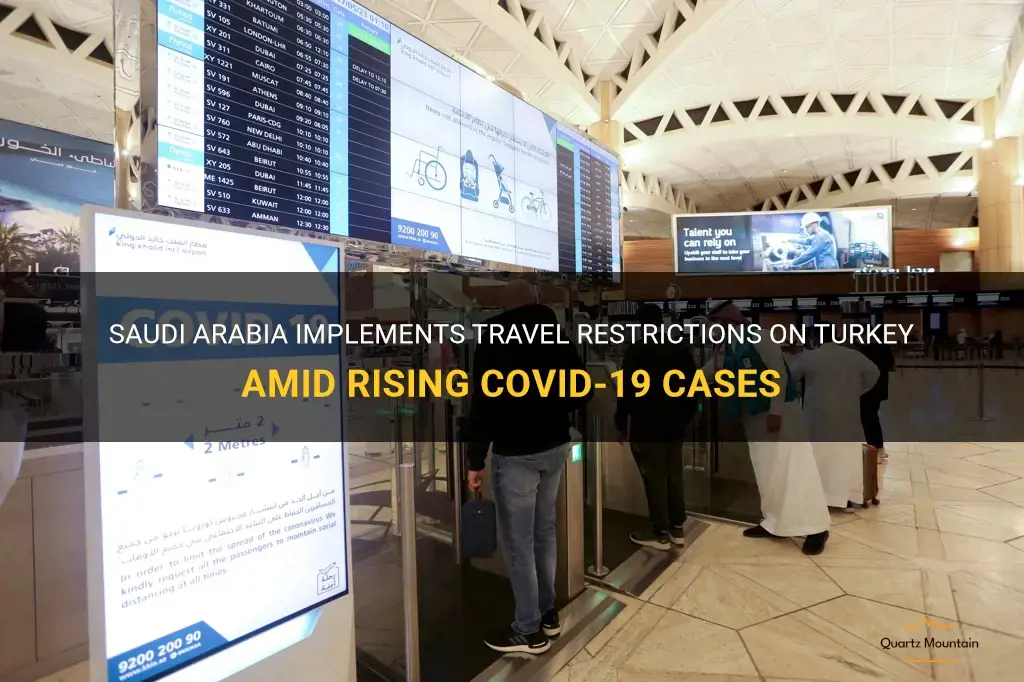 travel restrictions from turkey to saudi arabia