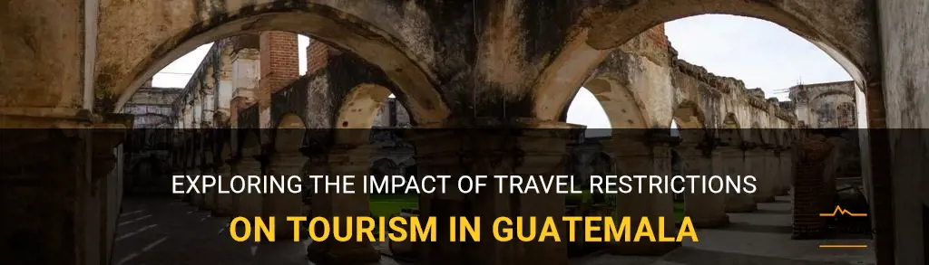 travel restrictions guatemala