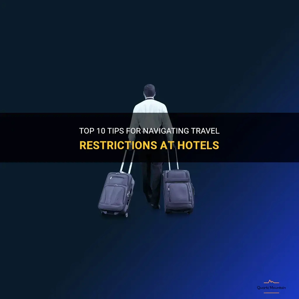 travel restrictions hotels