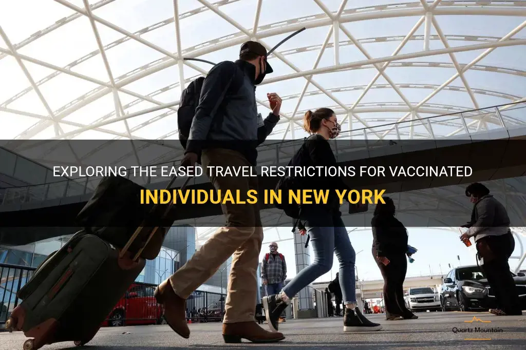 travel restrictions if vaccinated new york