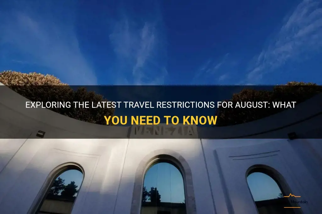 travel restrictions in august