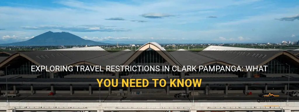 travel restrictions in clark pampanga