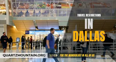 Exploring the Travel Restrictions in Dallas: What You Need to Know