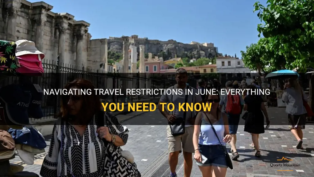 travel restrictions in june