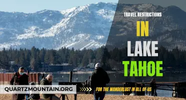 Exploring Travel Restrictions in Lake Tahoe: Everything You Need to Know