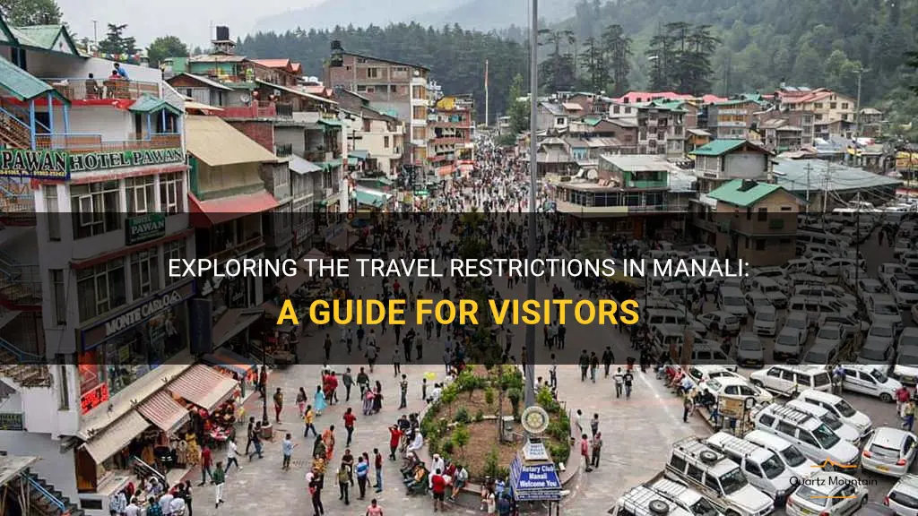 travel restrictions in manali