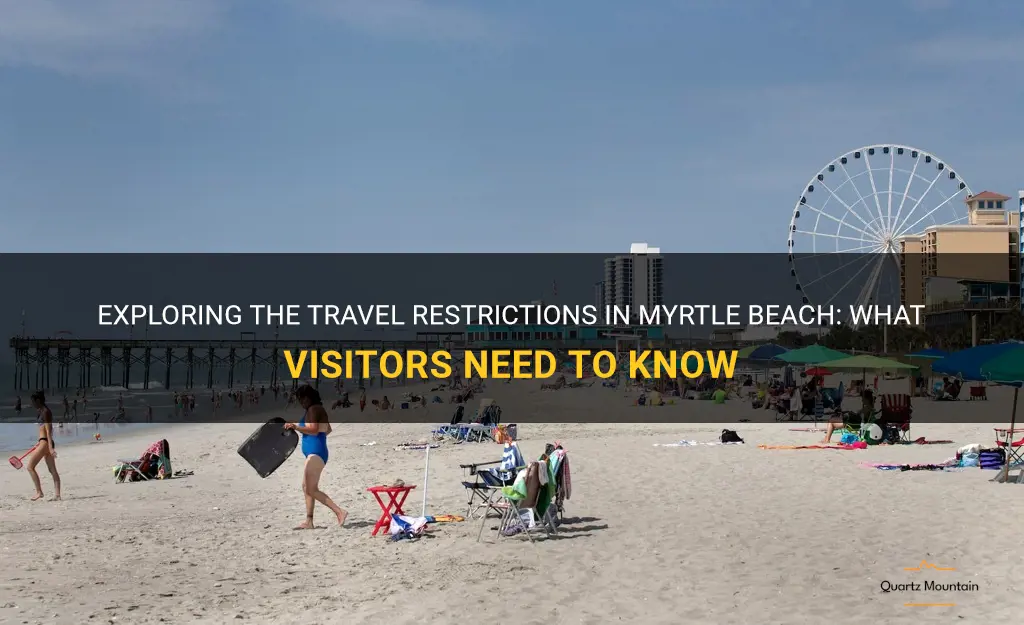 travel restrictions in myrtle beach