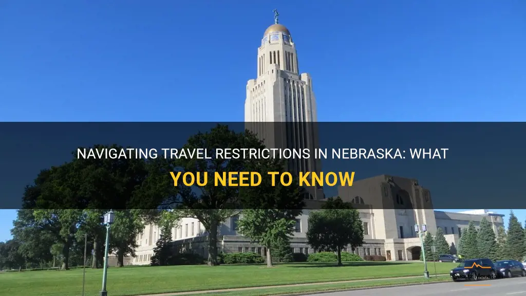 travel restrictions in nebraska