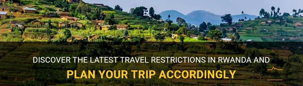 travel restrictions in rwanda