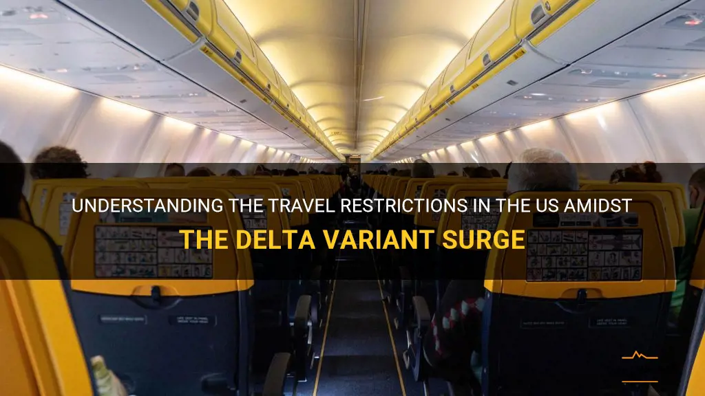 travel restrictions in us due to delta variant