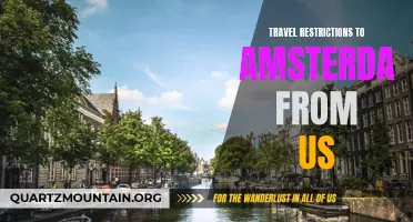 Exploring the Current Travel Restrictions from the US to Amsterdam: What You Need to Know