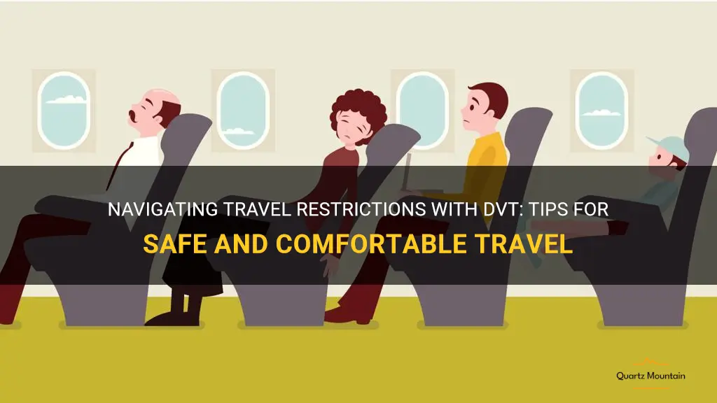 travel restrictions with dvt