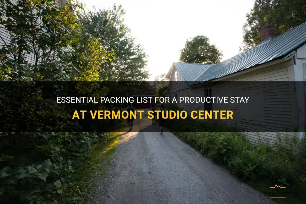 vermont studio center what to pack