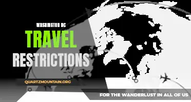 Navigating Washington DC Travel Restrictions: What You Need to Know