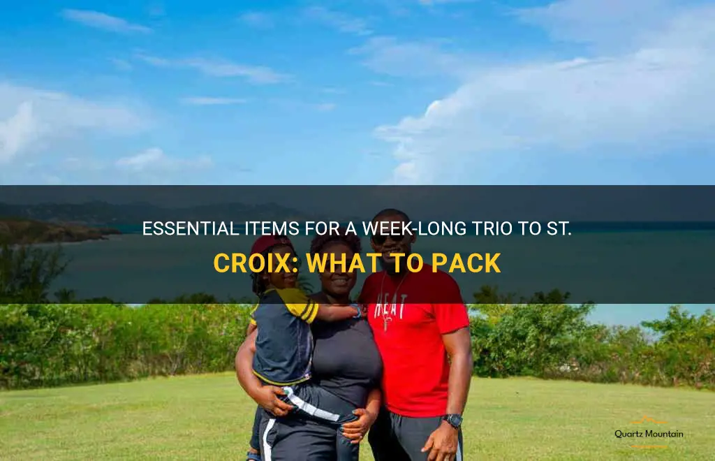 week trio to st croix what to pack