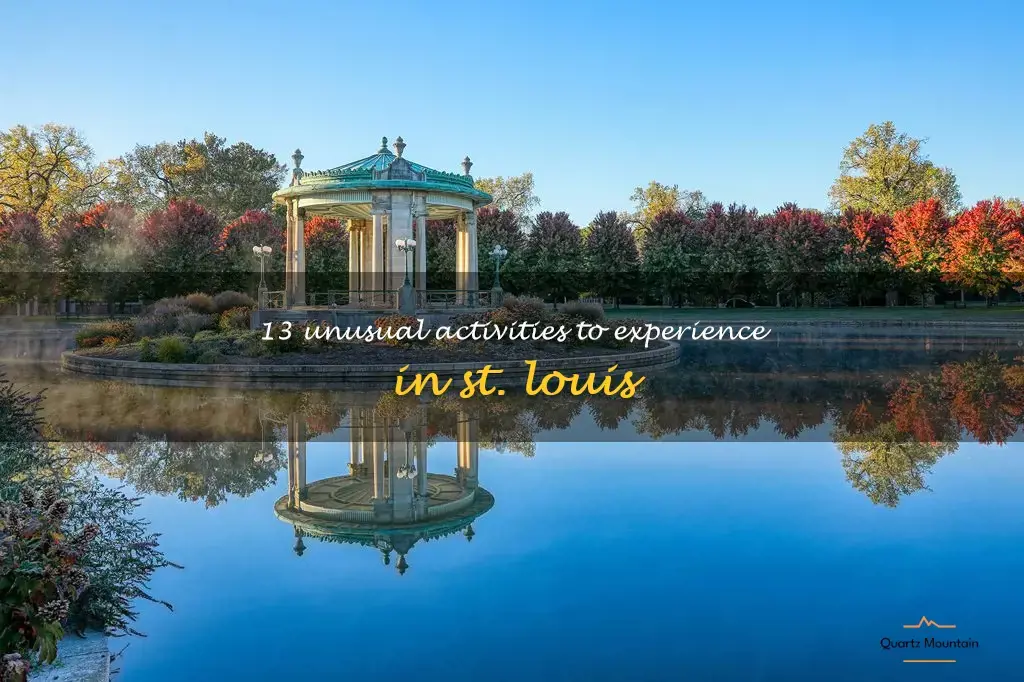 weird things to do in st louis
