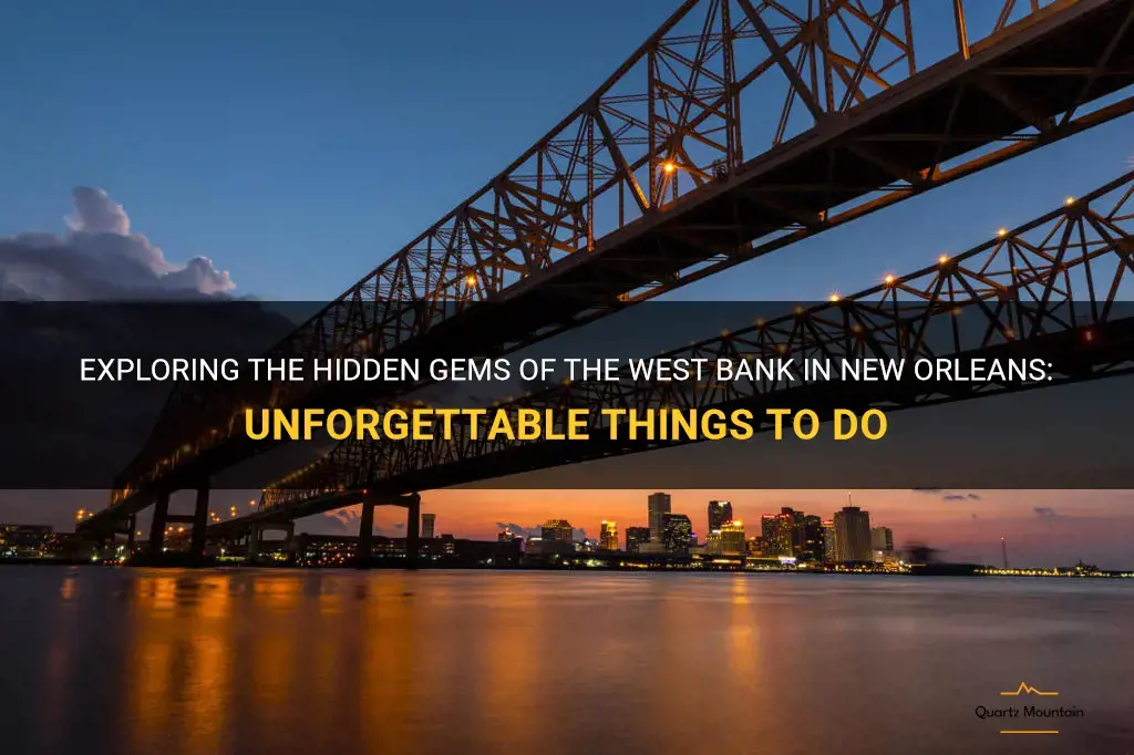 west bank new orleans things to do