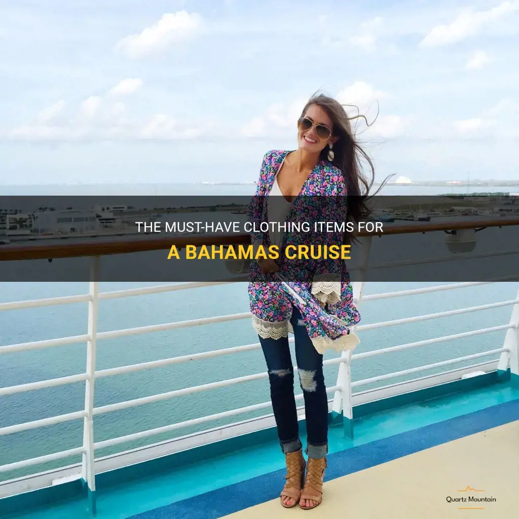 what clothes to pack for a cruise to the bahamas