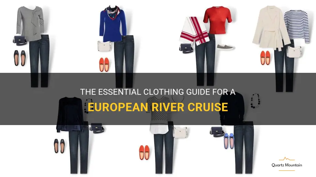 what clothes to pack for a european river cruise
