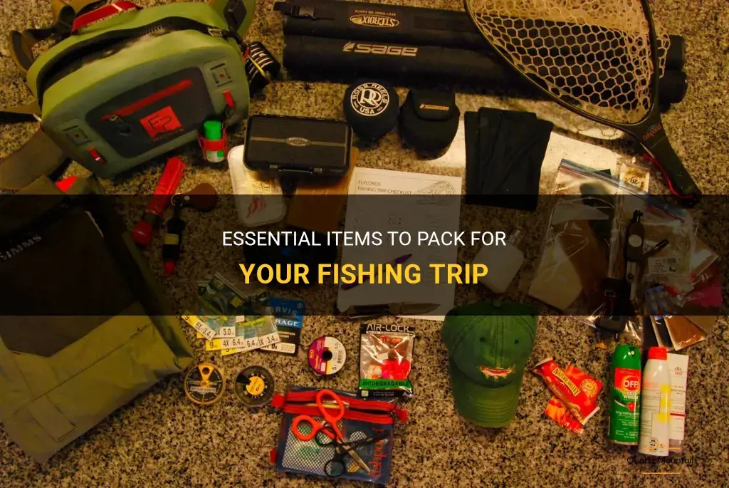 what do I need to pack for fishing trip