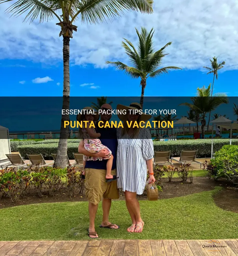 what do I need to pack for punta cana vacation
