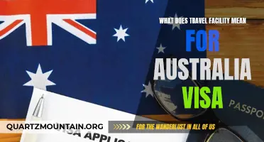 Understanding the Importance of Travel Facility for Australia Visa Approval