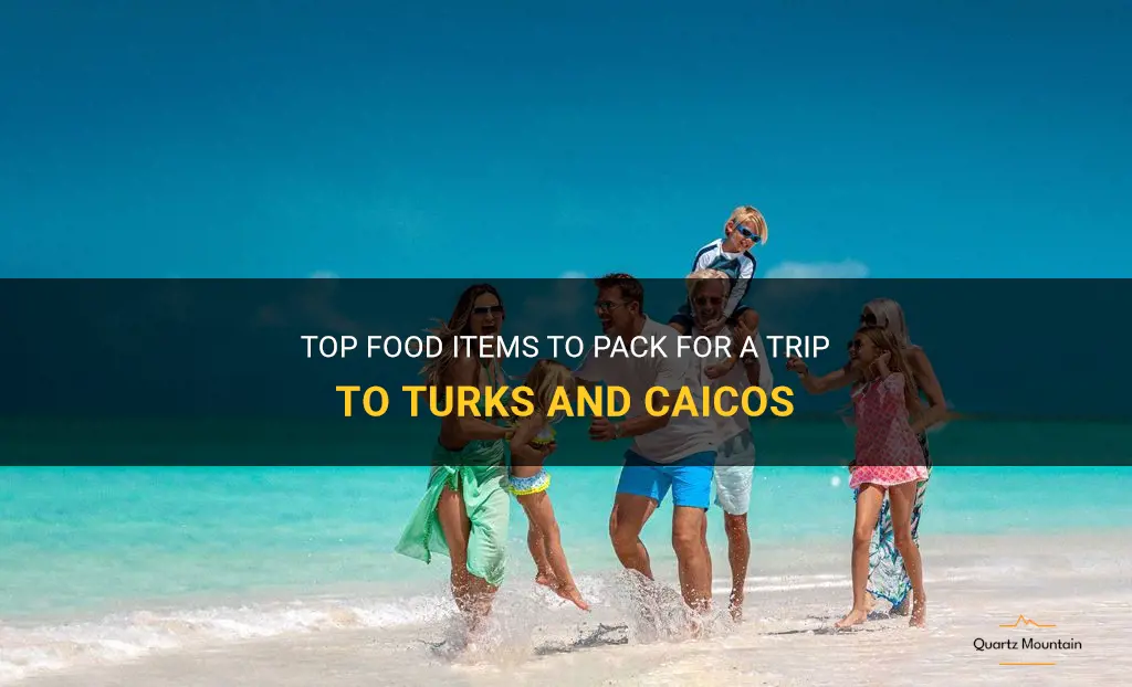what food to pack for turks and caicos