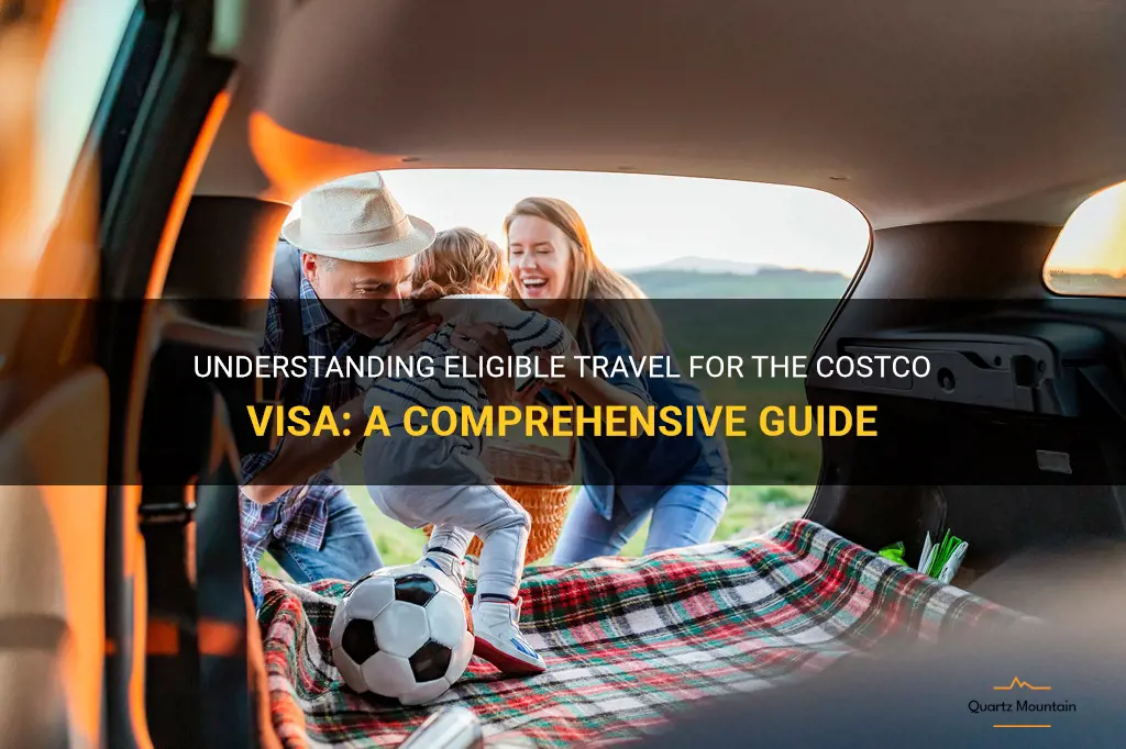 what is eligible travel for costco visa