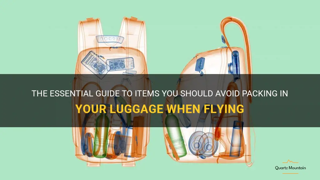 what not to pack in luggage when flying