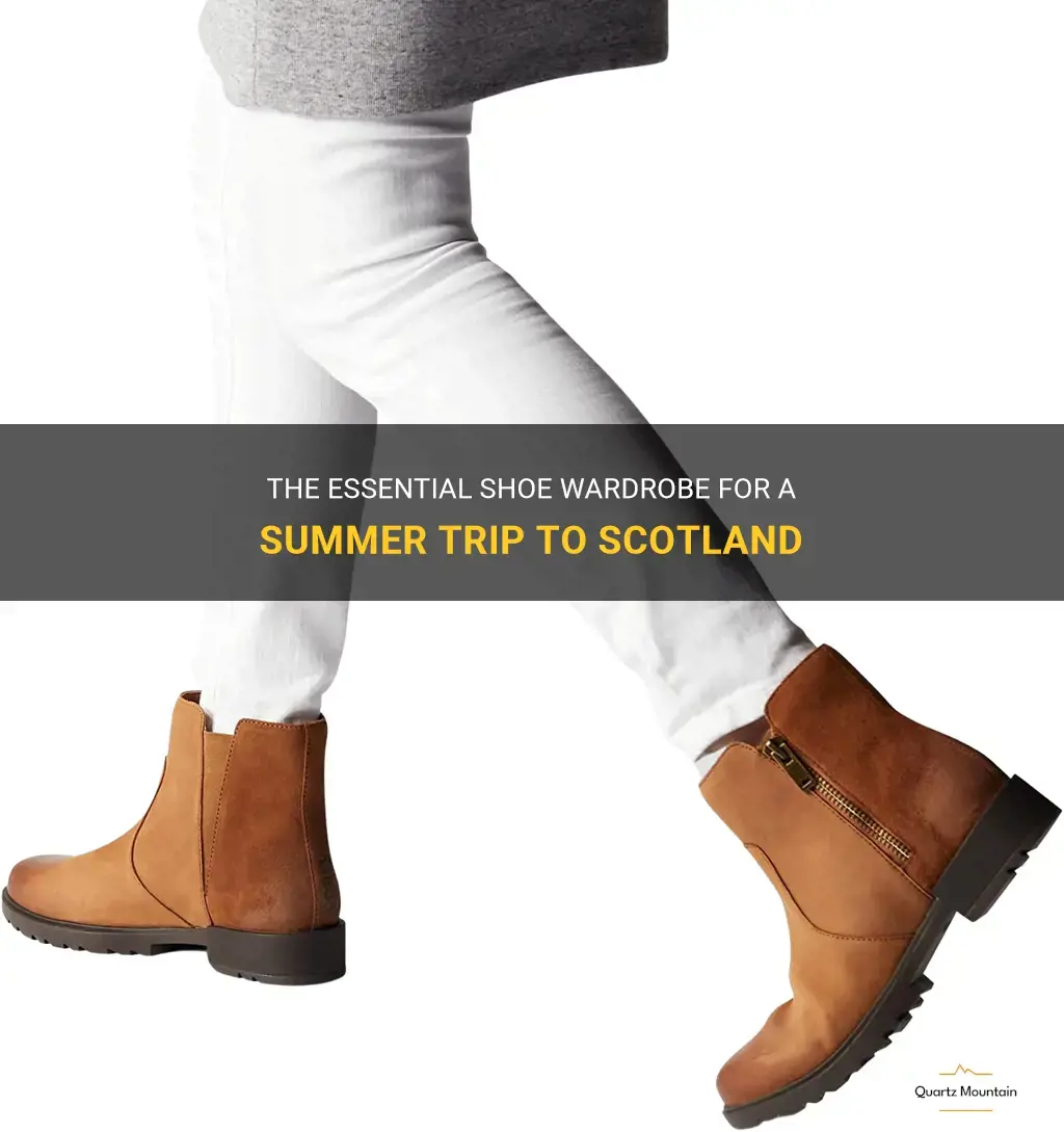 what shoes to take to pack for scotland in summer
